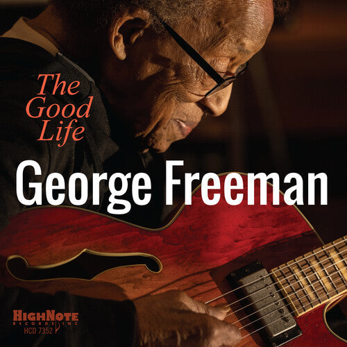 George Freeman: The Good Life - CD