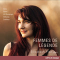 Elisabeth Pion: Femmes De Legende - Compact Disc