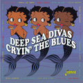 Various Artists: Cryin' The Blues: Deep Sea Divas / Various - Compact Disc