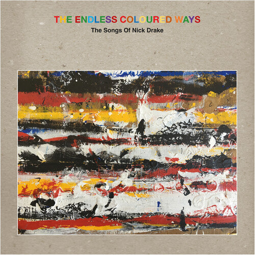 Various Artists: The Endless Coloured Ways: The Songs of Nick Drake (Various Artists) [ Vinyl ]