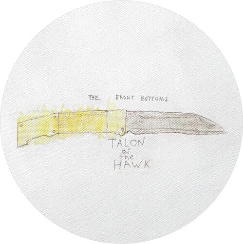 The Front Bottoms: Talon Of The Hawk - 10th Anniversary [ Vinyl ]