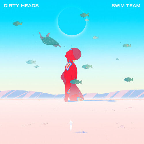 Dirty Heads: SWIM TEAM [ Vinyl ]