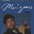 Charles Mingus: Mingus - CD
