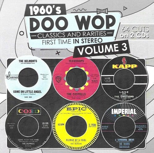 Various Artists: 1960s Doo Wop Classics and Rarities First Time In Stereo, Vol. 3 - CD
