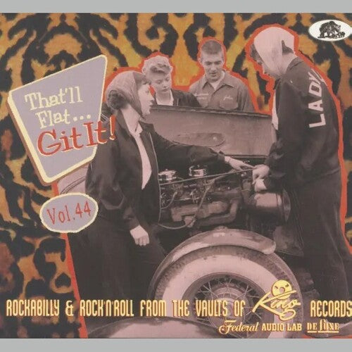 Various Artists: That'll Flat Git It! Vol. 44: Rockabilly & Rock 'n' Roll From The   Vaults (Various Artists) - CD