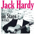 Jack Hardy: Live On Stage In Italy - Compact Disc