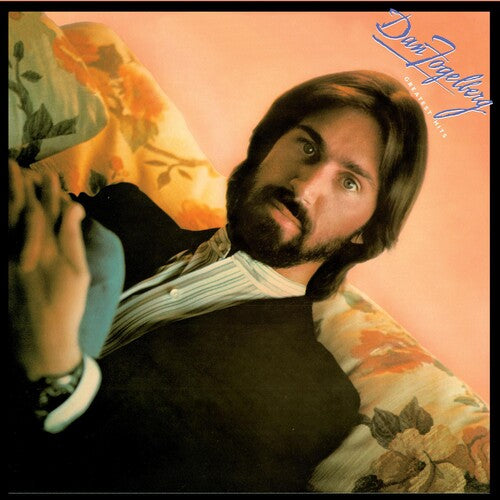 Dan Fogelberg: Greatest Hits [ Vinyl ]