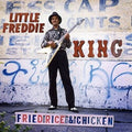 Little Freddie King: Fried Rice & Chicken  / Vinyl Record