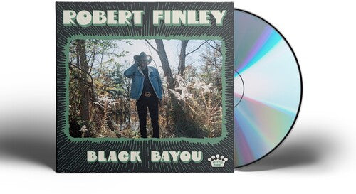 Robert Finley: Black Bayou - Compact Disc