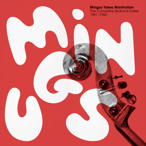 Charles Mingus: Mingus Takes Manhattan - The Complete Birdland Dates 1961-1962 [ Vinyl ]