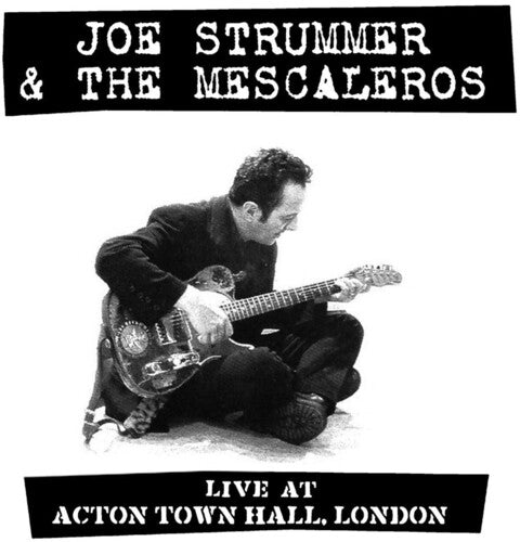 Joe Strummer and the Mescaleros: Live At Acton Town Hall [ Vinyl ]