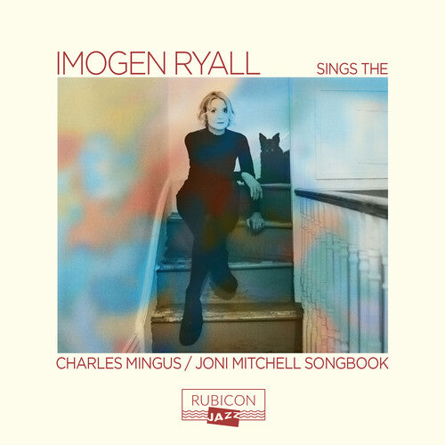 Imogen Ryall: Imogen Ryall Sings The Charles Mingus / Joni Mitchell Songbook - CD