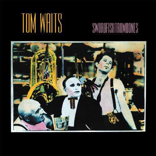 Tom Waits: Swordfishtrombones [ Vinyl ]