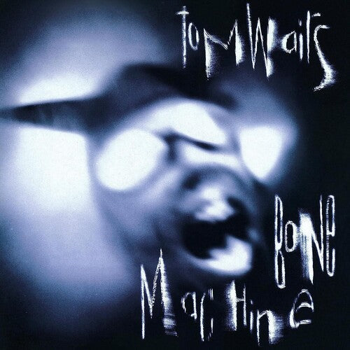 Tom Waits: Bone Machine [ Vinyl ]