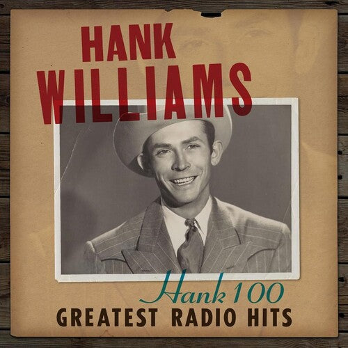 Hank Williams: Hank 100: Greatest Radio Hits [ Vinyl ]
