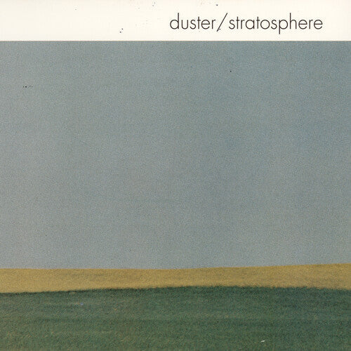 Duster: Stratosphere (25th Anniversary Edition) [ Vinyl ]