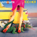 Ostrogoth: Too Hot - VINYL