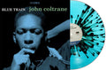 John Coltrane: Blue Train - Turqiouse & Black Splatter Colored Vinyl - VINYL