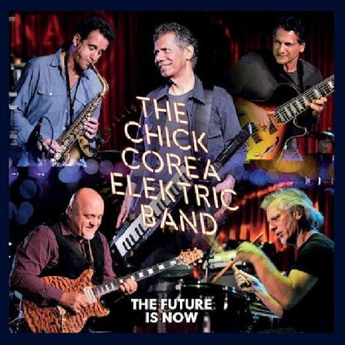 Chick Corea: Future Is Now - CD