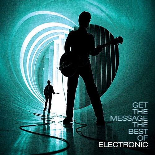 Electronic: Get The Message - The Best Of Electronic [ Vinyl ]