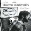 John Craigie: Capricorn In Retrograde... Just Kidding... Live In Portland - Compact Disc