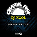 DJ Kool: How Low Can You Go - Compact Disc