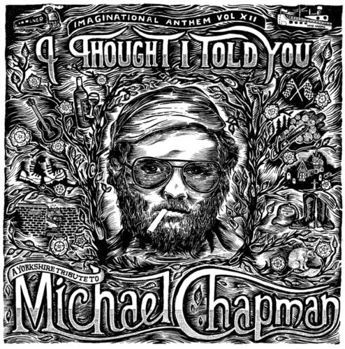 Various Artists: Imaginational Anthem Vol. XII: A Yorkshire Tribute to Michael Chapman  / Vinyl Record