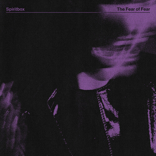 Spiritbox: The Fear Of Fear [ Vinyl ]