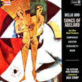 Norman Dello Joio: Songs Of Abelard And Other World Premieres - Compact Disc