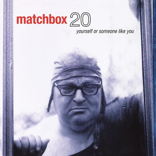 Matchbox Twenty: Yourself Or Someone Like You [ Vinyl ]