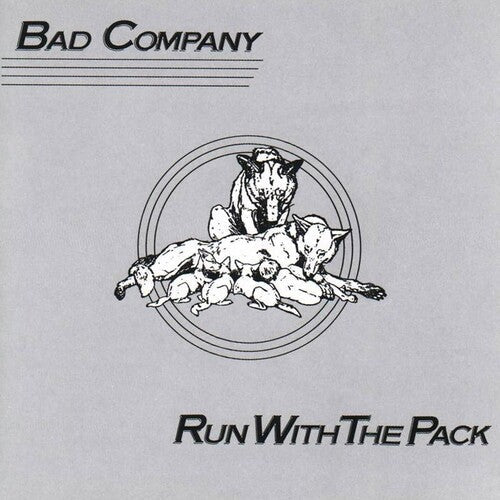 Bad Company: Run With The Pack [ Vinyl ]