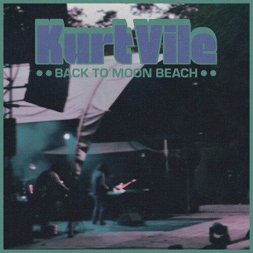 Kurt Vile: Back To Moon Beach [ Vinyl ]