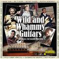 Various Artists: Wild & Whammy Guitars: The Blues Fretboard Masters / Various - Compact Disc