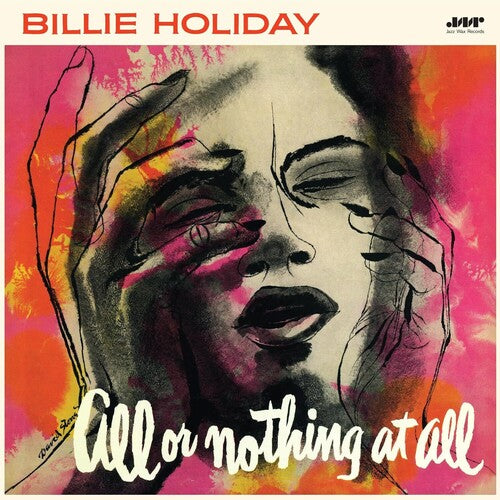Billie Holiday: All Or Nothing At All - Limited 180-Gram Vinyl with Bonus Tracks [ Vinyl ]