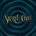 Sheryl Crow: Evolution - CD