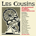 Les Cousins: Soundtrack of Soho's Legendary Folk &: Les Cousins: The Soundtrack Of Soho's Legendary Folk & Blues Club / Various - Compact Disc