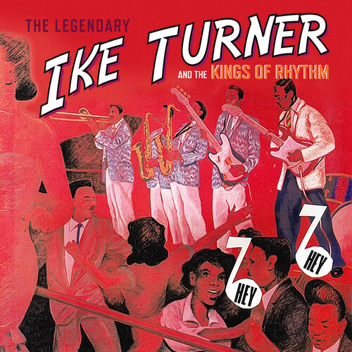 Various Artists: Hey Hey: the Sounds of Ike Turner & the Kings of Rhythm - Compact Disc