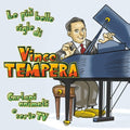 Vince Tempera: Cartoni Animati & Serie Tv: Le Piu Belle Sigle Di Vince Tempera - VINYL