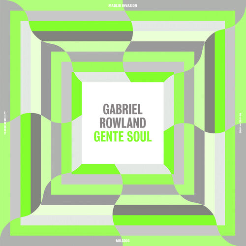 Gabriel Rowland: Gente Soul - VINYL