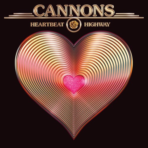 Cannons: Heartbeat Highway (150g Vinyl/ Metallic Gold Vinyl) (Non-Returnable) [ Vinyl ]