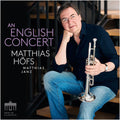 Matthias Janz: An English Concert - Compact Disc