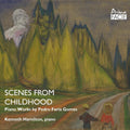 Kenneth Hamilton: Scenes From Childhood - Compact Disc