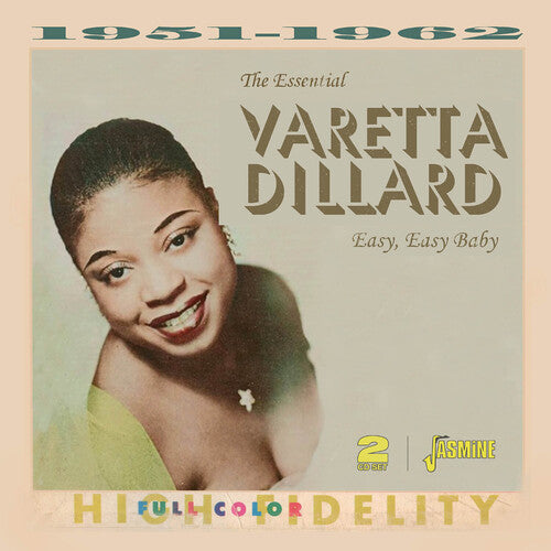 Varetta Dillard: Essential Varetta Dillard - Easy, Easy Baby - Compact Disc