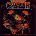 Crank: Mean Filth Riders - VINYL