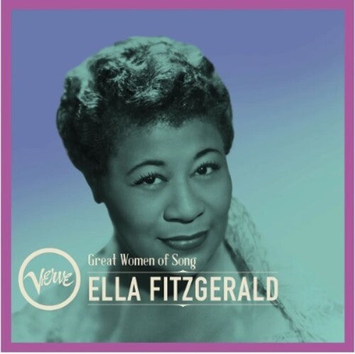 Ella Fitzgerald: Great Women Of Song: Ella Fitzgerald - CD