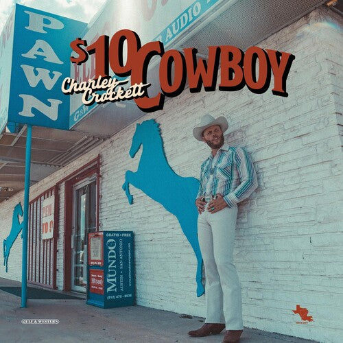 Charley Crockett: $10 Cowboy [ Vinyl ]