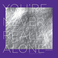 Parzen-Johnson, Jonah: You're Never Really Alone - VINYL