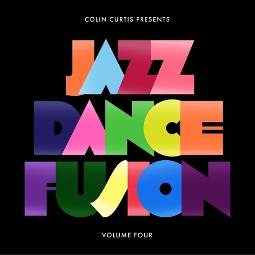 Colin Curtis: Colin Curtis Presents Jazz Dance Fusion, Vol. 4 (Part 2) - VINYL