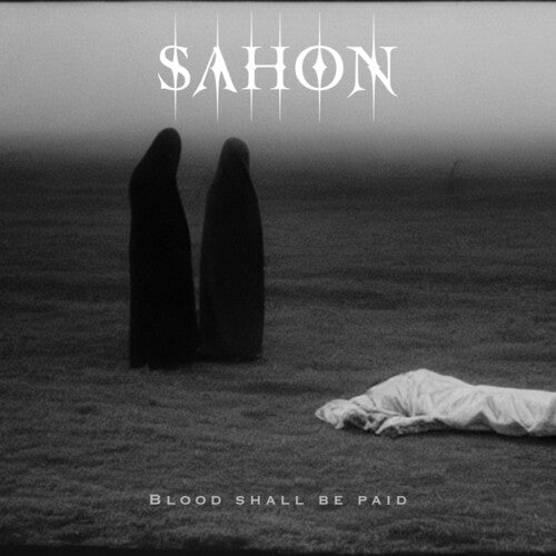 Sahon: Blood Shall Be Paid - CD