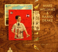 Williams, Mars / Drake, Hamid: I know You Are But What Am I? (Mars Archive #1) - CD